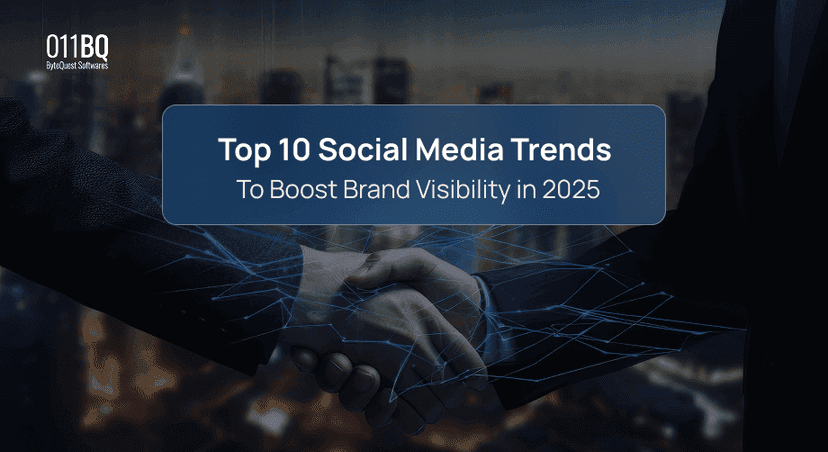 Top 10 Social Media Trends to Boost Brand Visibility in 2025